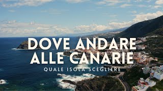 Dove Andare Alle Canarie Quale Isola Scegliere Alpitour
