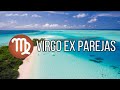 Virgo  ex pareja personita especial segunda quincena de octubre