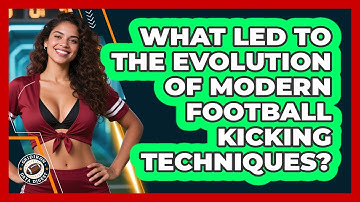 What Led To The Evolution Of Modern Football Kicking Techniques? - Gridiron Data Digest