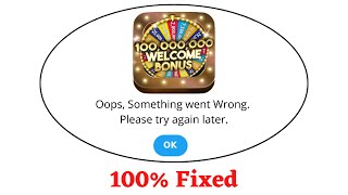 Fix Hot Vegas Slots Oops Something Went Wrong Error. Please Try Again Later Problem Error Solved