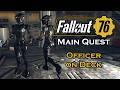 Fallout 76 - Officer on Deck - Main Quest