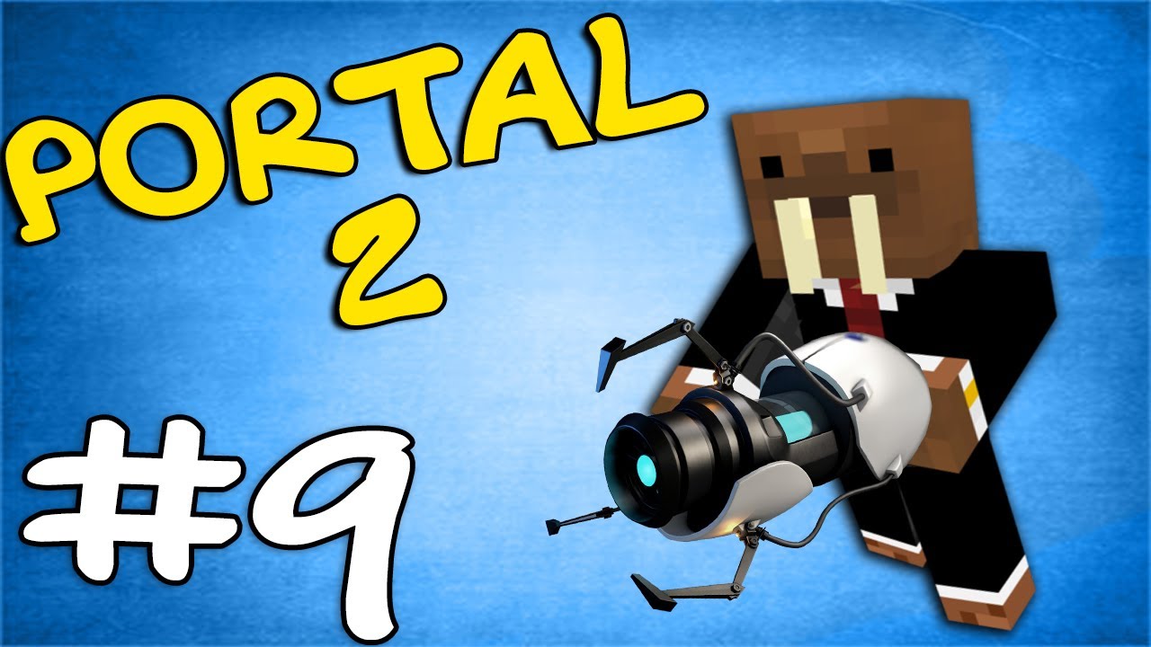 Let's Play Portal 2 Part 9 - Wheatley is the Boss! - YouTube