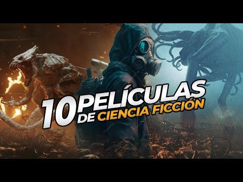 TOP 10 mejores PELICULAS de CIENCIA FICCIÓN que debes ver!!