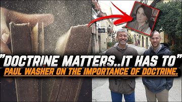 A Great Rebuke, Doctrine MATTERS | Paul Washer