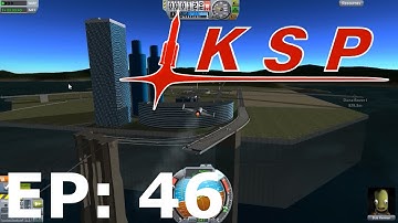 Kottabos Space Program EP46 - Checking Out the Kerbal City & ICBM Silo