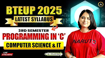 🔴 Programming in C | BTEUP 3rd Semester Latest Syllabus 2025 | Polytechnic 3rd semester #astechnic