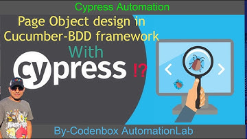 BDD-Part 6: How to implement page object design (POM) in Cucumber-BDD framework with Cypress?