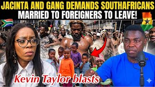 JACINTA & GANGS DEMANS SOUTHAFRICANS MARRIED TO GHANAIANS 🇬🇭 & NIGERIANS TO LEAVE IMMEDIATELY 