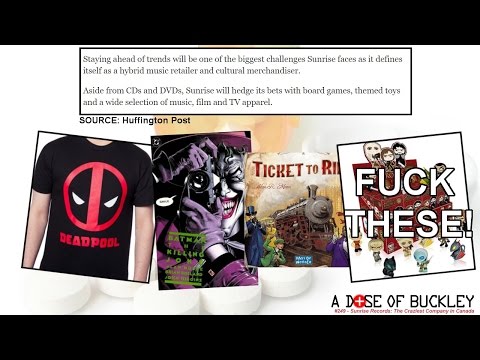 Sunrise Records The Craziest Company In Canada A Dose Of Buckley