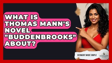 What Is Thomas Mann