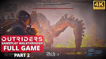 OUTRIDERS Pyromancer Gameplay Walkthrough Part 2 (Full Game)