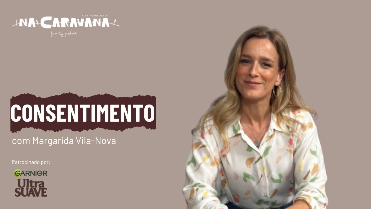 N'A Caravana com Margarida Vila-Nova