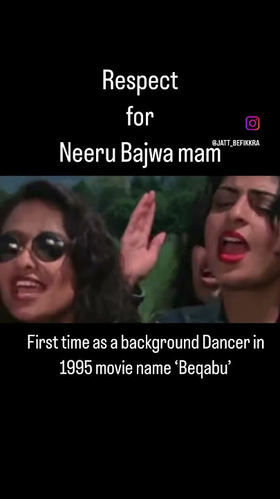 Neeru Bajwa First time as Background dancer in Hindi Movie Beqabu 1995 #Punjabi Movies