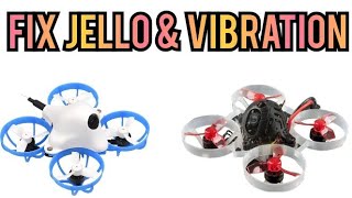 FIX Jello 100% | Mobula 6/Betafpv + Capacitor Mod