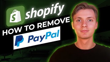 How To Remove Paypal from Shopify