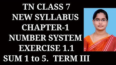 7th maths Term-3 ch-1 Number system | Ex-1.1 (1 to 5) sums | samacheer 2021