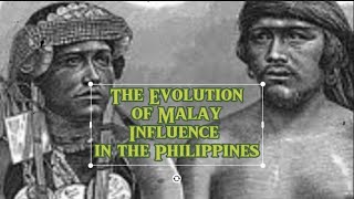 Tracing the Migration Waves ; The Evolution of Malay Influence in the Philippines #history