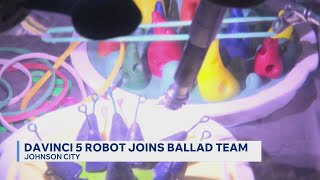 Ballad Health unveils Da Vinci 5 robot