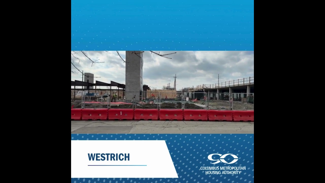 2025 Construction Update | CMHA | Westrich