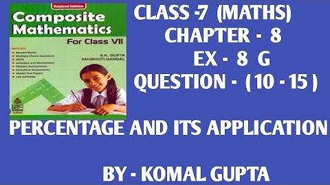 Ex-8G Q.(10-15) class 7th SChand composite mathematics word problem self practice