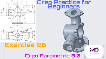 Creo Practice Exercise- 26 for Beginners II Creo Part Modeling Tutorial II Mechapedesign