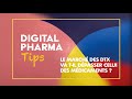 Digital pharma tips  le march des dtx va til dpasser celui des mdicaments 