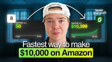 The fastest way to make $10,000 on Amazon using Scan Profit...