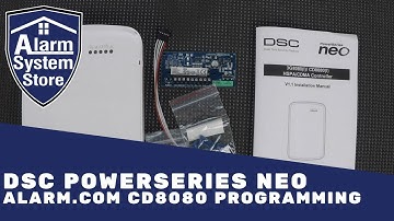 DSC PowerSeries NEO Alarm.com Module Programming - What You Need To Know