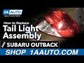 How to Replace Tail Light Assembly 2004-09 Subaru Outback