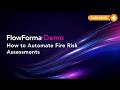 Build a Fire Risk Assessment Process Natively in Microsoft 365 with FlowForma