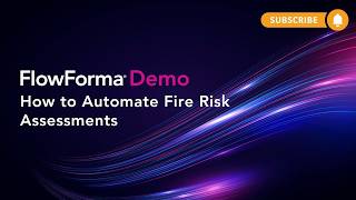 Build a Fire Risk Assessment Process Natively in Microsoft 365 with FlowForma