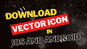 Title: React Native Vector Icons - iOS And Android Setup