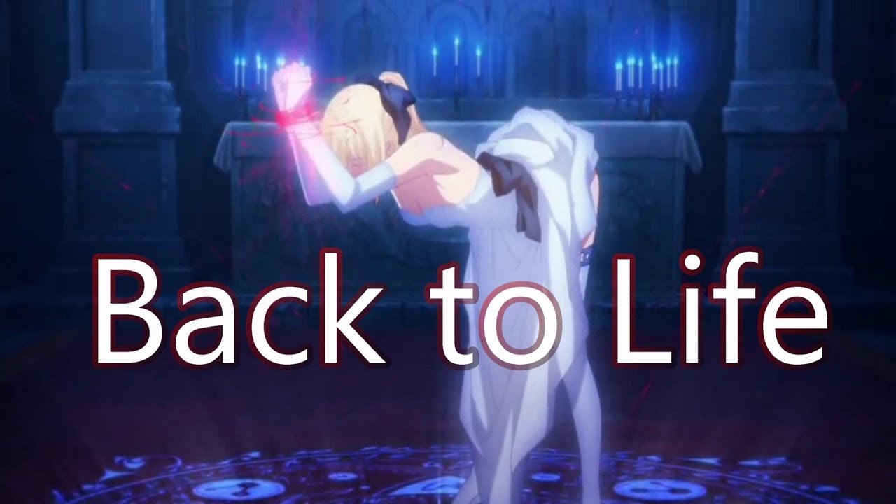 AMV]Fate/stay night: Unlimited Blade Works - Back to Life - YouTube