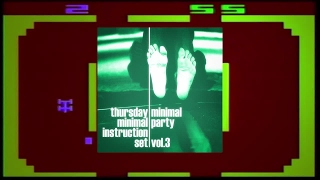 Various Artists - Thursday Minimal Instruction Set - Minimal Party Vol.2