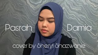 Pasrah - Damia (cover by Sheryl Shazwanie)