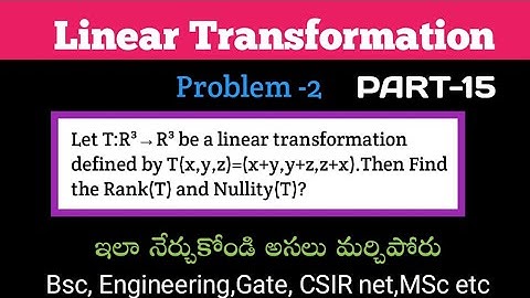 rank and nullity problems in telugu|linear algebra important questions in telugu