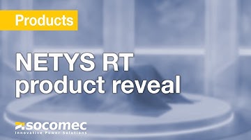 The new 3rd generation NETYS RT