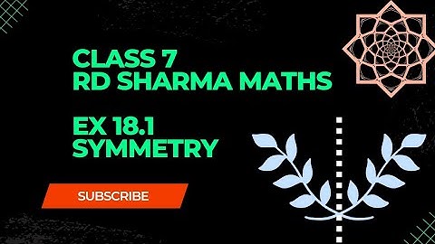 ex 18.1 rd sharma maths class 7 // chapter 18 // symmetry //@activebeing