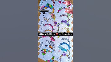 ৫০টি বৃত্ত ⭕ বর্ডার ডিজাইন | অ্যাসাইনমেন্টের প্রথম পাতার নকশা/ প্রকল্পের কাজের নকশা #প্রকল্প #শর্টস