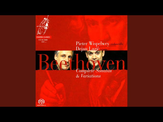 Beethoven - Sonate pour vcelle et piano n°3:1er mvt : Pieter Wispelway / Dejan Lazic