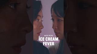 ‘Ice Cream Fever’ - a vibey Japanese film that serves up a double scoop of summer longing.