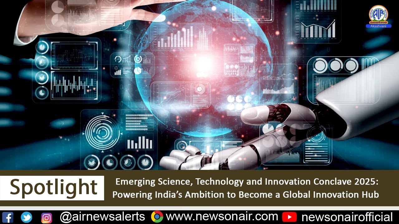 Emerging Science, Technology and Innovation Conclave 2025 - YouTube