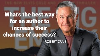 Robert Crais Reveals the Secret to Author Success!