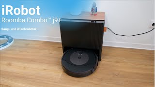 Testbericht: Roomba Combo™ j9+Saug- und Wischroboter von iRobot