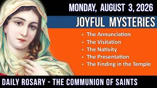 LISTEN - MEDIUM PACE ROSARY - Joyful Mysteries for MONDAY, August 3, 2026 - THEME: Walk on Water