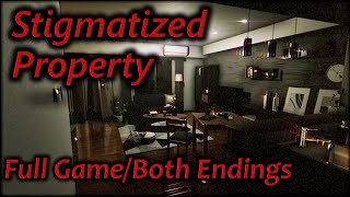 Stigmatized Property (Full Game/Both Endings)