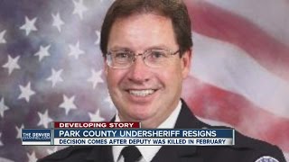 Park County UnderSheriff resigns