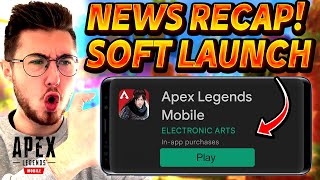 ALL Recent NEWS for Apex Legends Mobile *SOFT LAUNCH* Recap screenshot 2