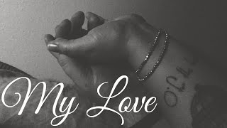 My Love | by Bradford Loomis from the Rose Room