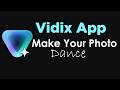 Vidix App Review: How to Use Vidix AI Photo Video Generator | AI Video Dances 🤖🎬